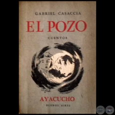 EL POZO - Autor: GABRIEL CASACCIA - Año 1947